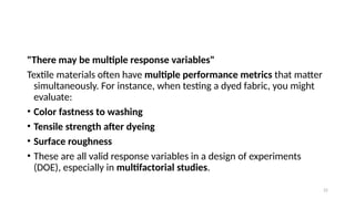 Textiles Response Samples Design of Experiment Lecture 5/ Research Methodology | PPTX