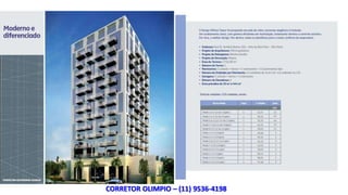 CORRETOR OLIMPIO – (11) 9536-4198
 