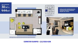 CORRETOR OLIMPIO – (11) 9536-4198
 