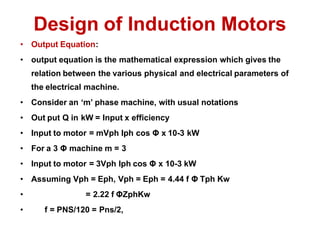 Design of Induction Motors with construction | PDF
