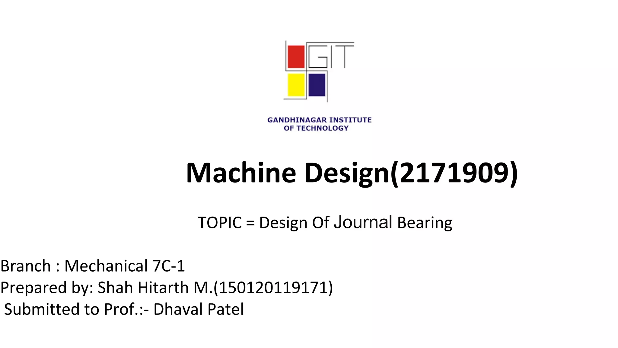 Design of journal bearing2171909 | PPT