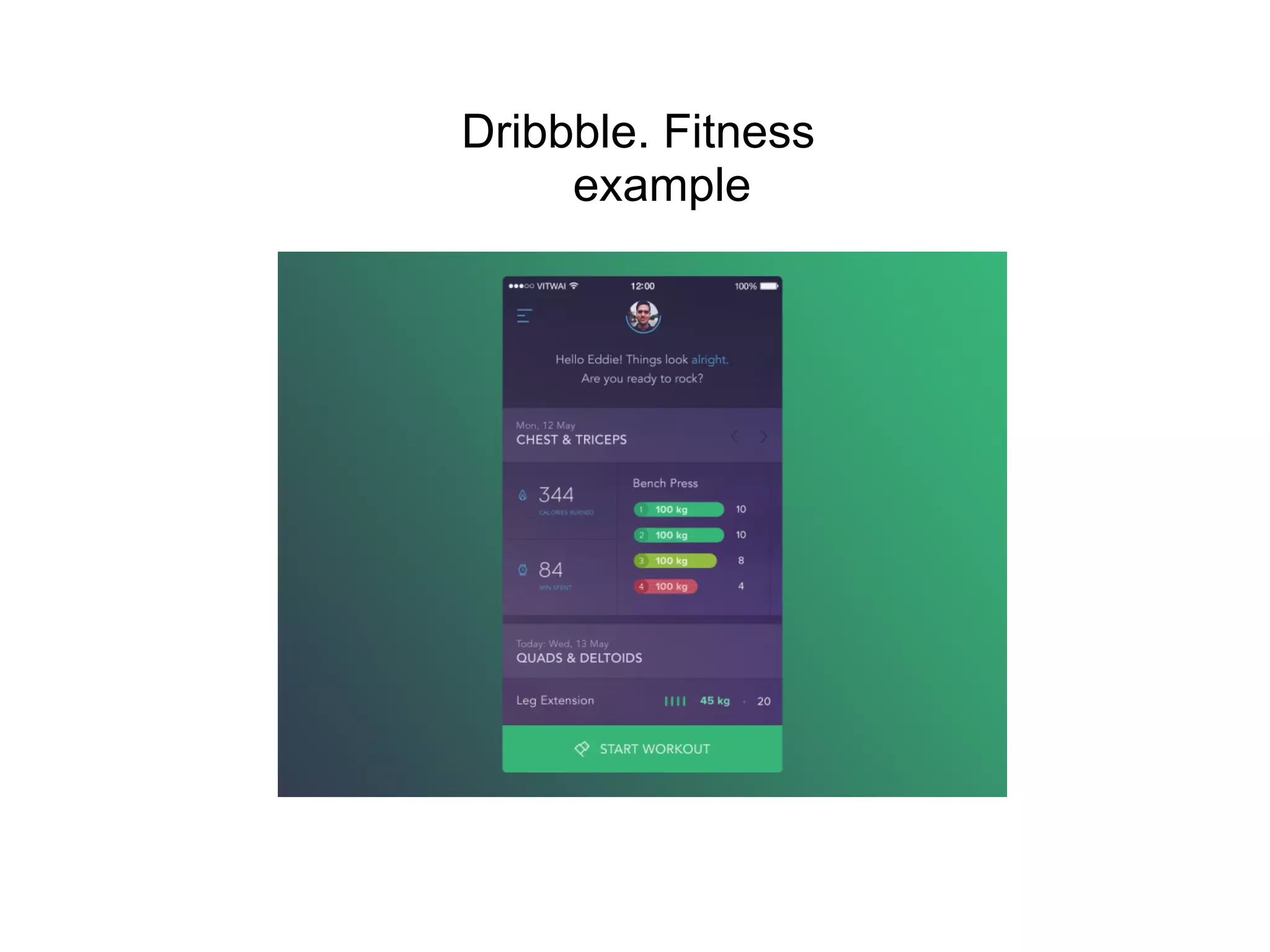 Dribbble. Fitness
example
 