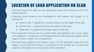 Pavement Design Loading Design of rigid pavements | PPTX
