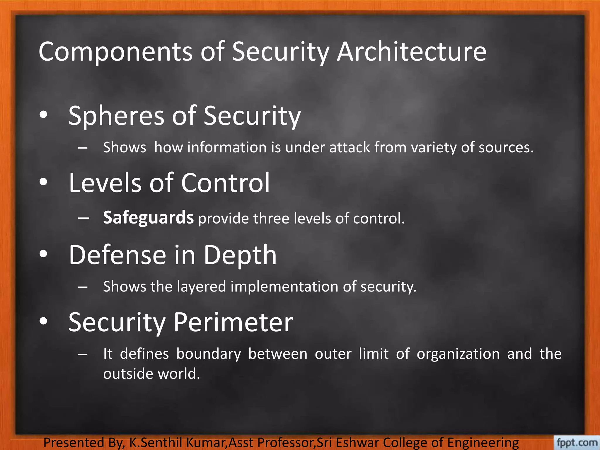 Design of security architecture in Information Technology | PPTX