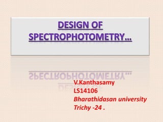V.Kanthasamy
LS14106
Bharathidasan university
Trichy -24 .
 