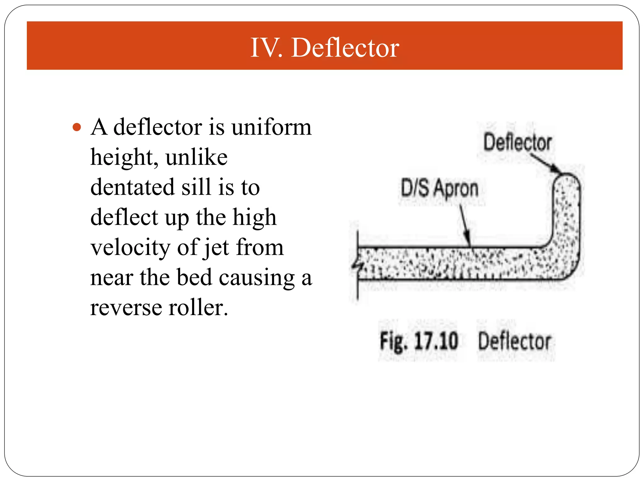 Design of stilling basin and roughness devices | PPTX
