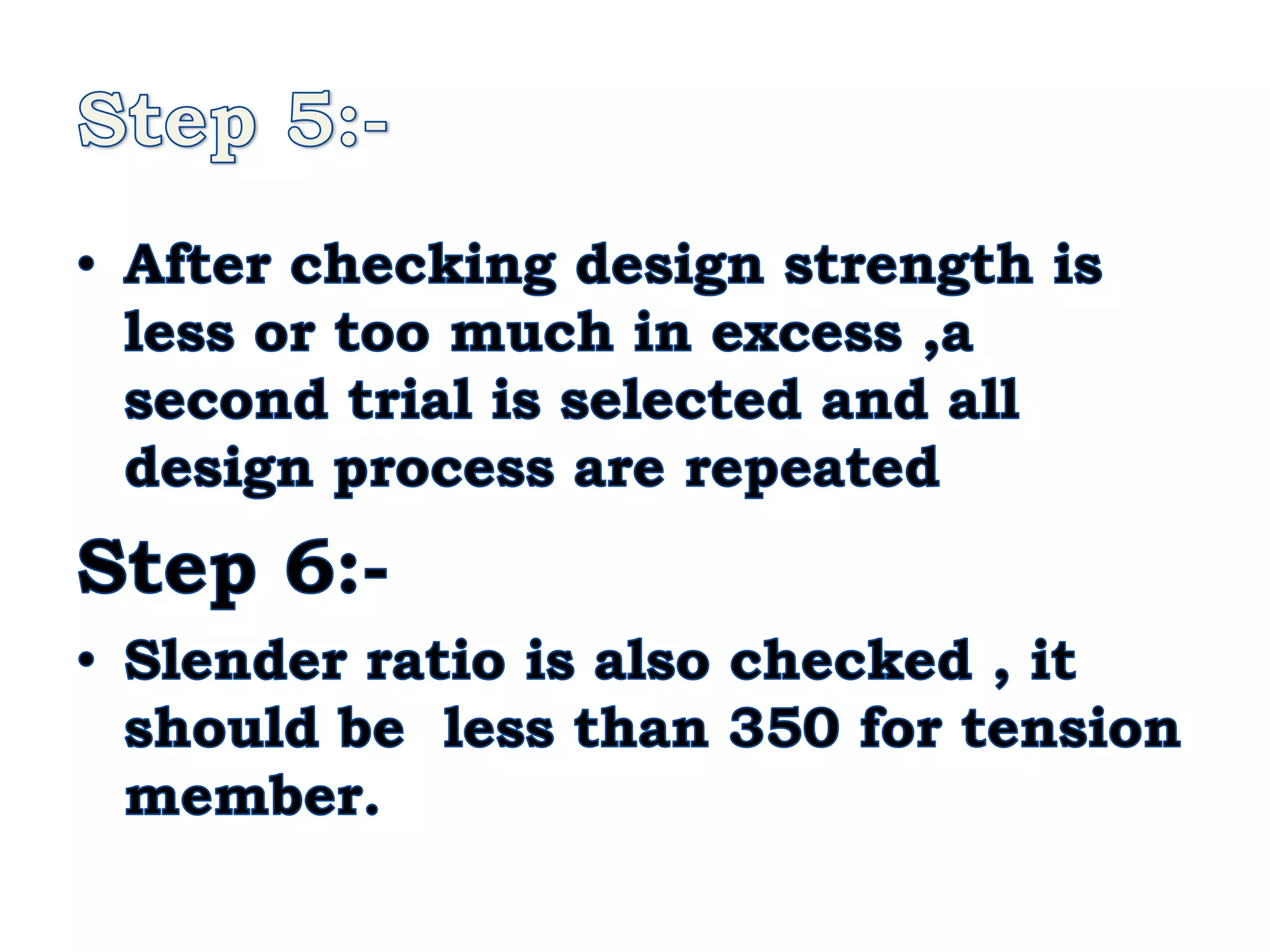 Design of tension members