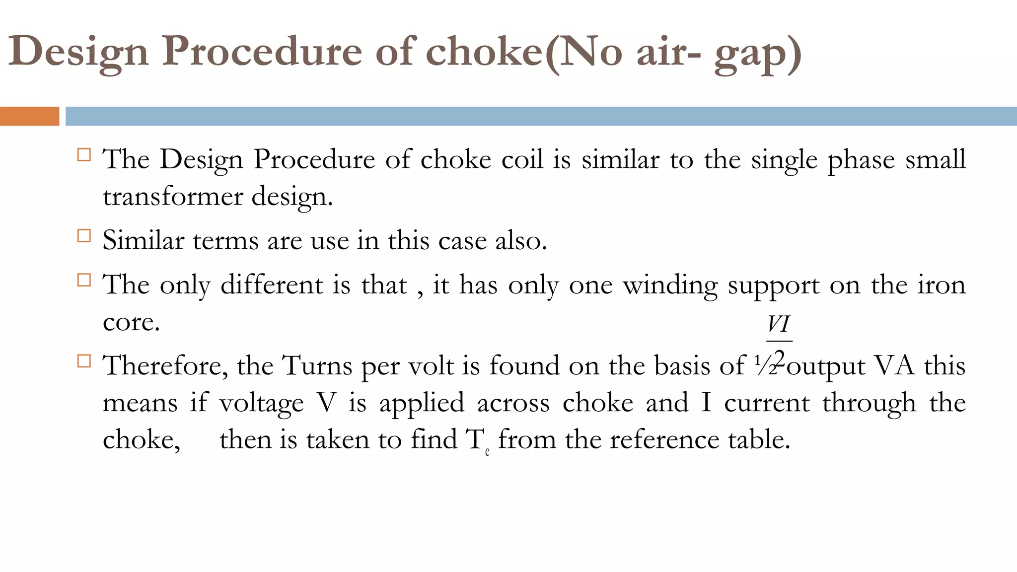 Chock Design Design of transformer and chock coil | PPT