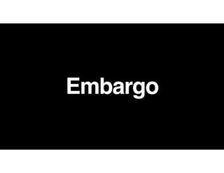 Embargo
 