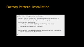 Factory Pattern: Installation
 