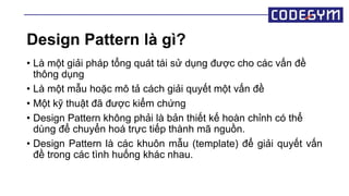 Design Pattern - Những công thức vàng trong thiết kế | PPTX