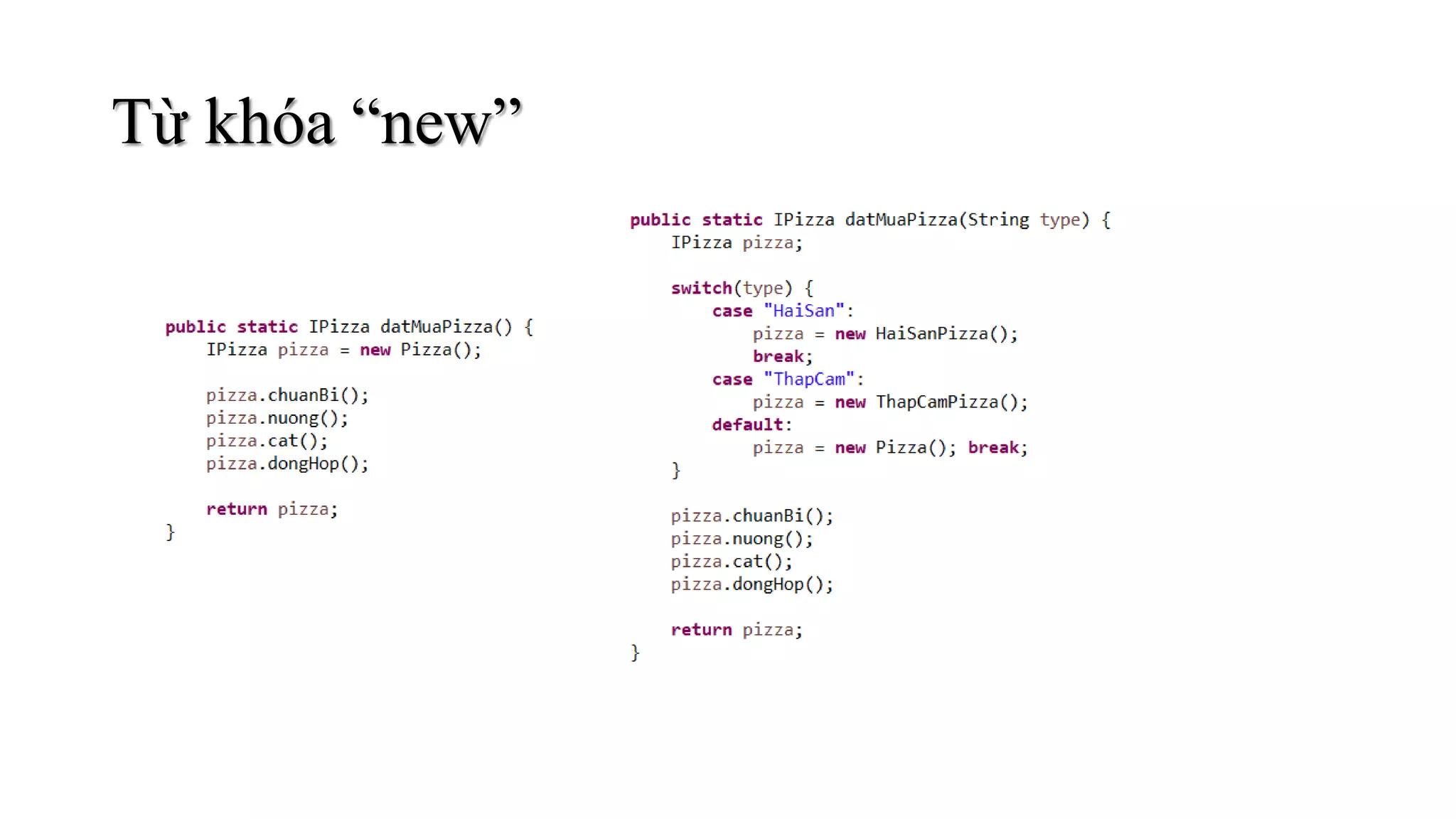 Từ khóa “new”
 