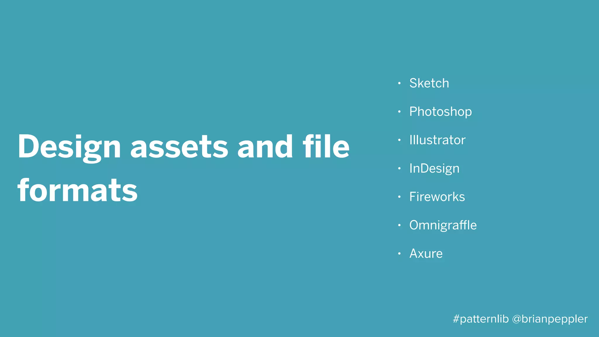 Is this still a thing?
Really? Every time?
arial 24 pt #999
arial 18 pt #999
20 px
24 px
arial 11 pt #999
arial 11 pt #999
20 px
24 px
#patternlib @brianpeppler
 