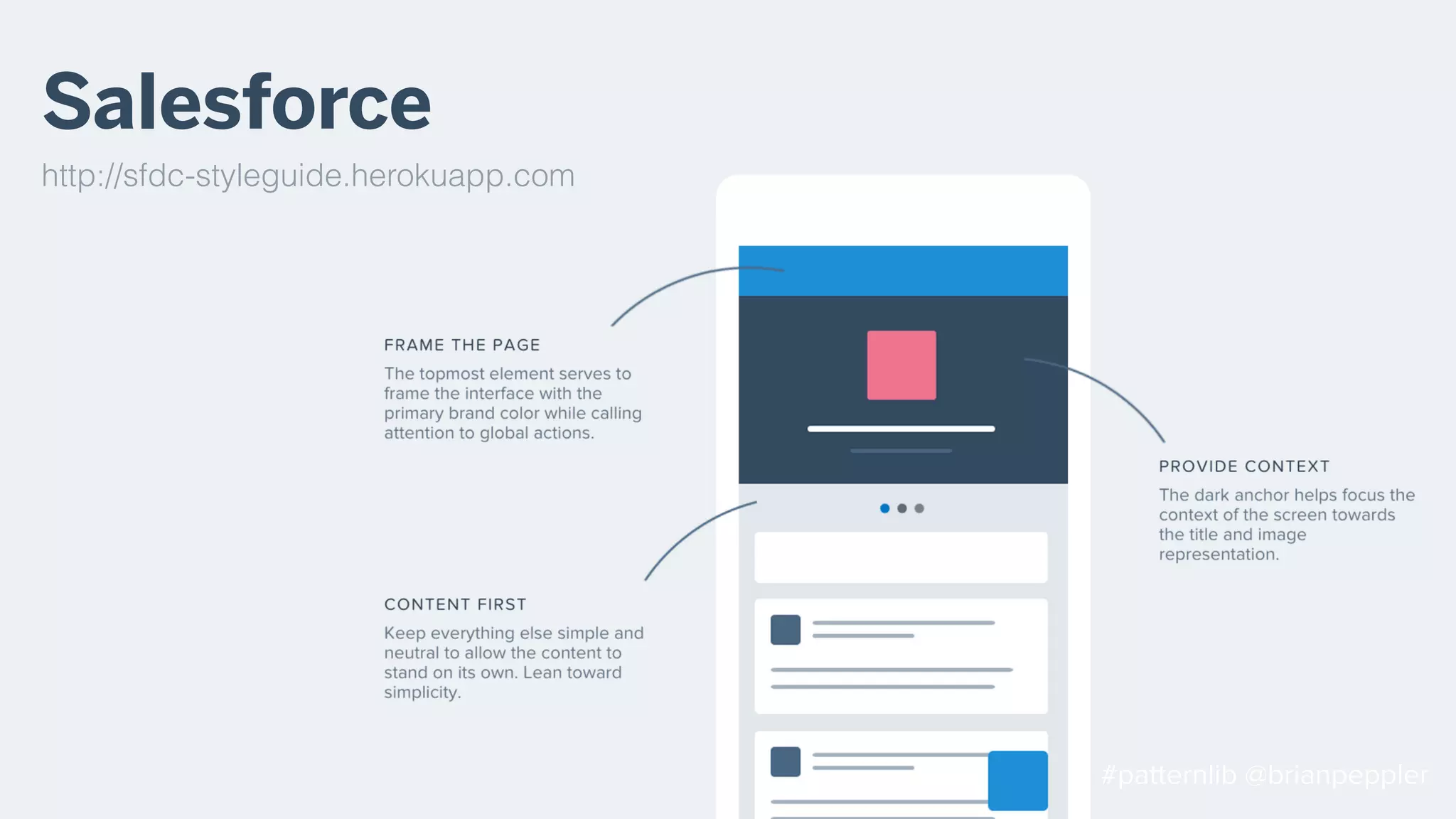 Build it
Pattern Lab
patternlab.io
Pea.rs
pea.rs
Self-hosted WordPress + custom fields
wordpress.org
Patternry
patternry.com
#patternlib @brianpeppler
 
