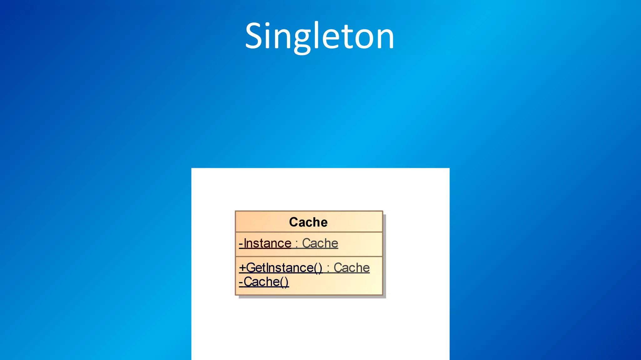 Singleton
 