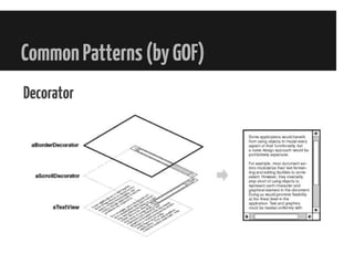 CommonPatterns(byGOF)
Decorator
 