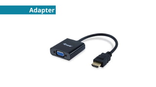 Adapter
 