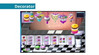 Decorator
 