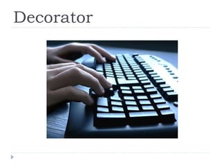 Decorator 