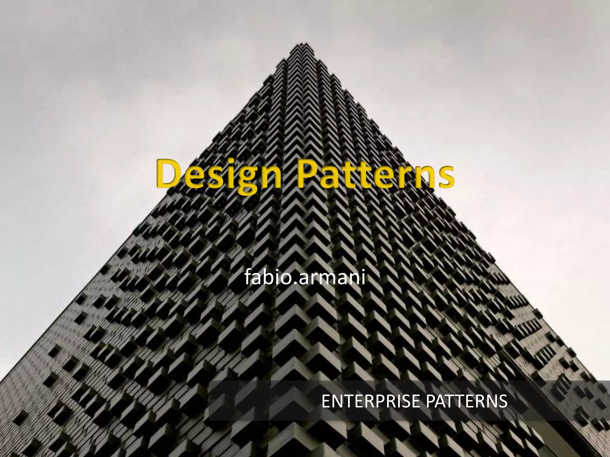 Design Patterns - enterprise patterns (part I) | PPT