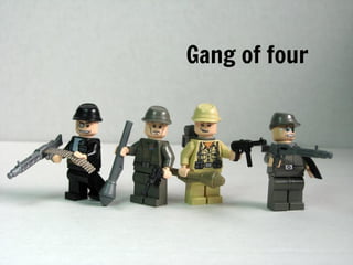 Gang of four
 