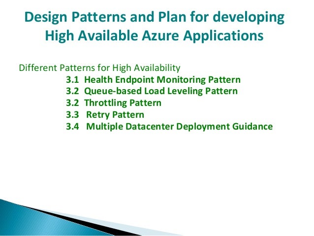 Application Design For High Performance And Availability | design patterns and plan for developing high available Application Design For High Performance And Availability | design patterns and plan for developing high available