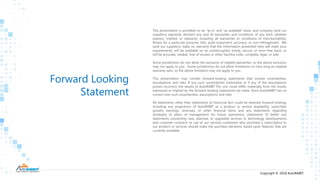 Copyright © 2018 AutoRABIT.
Forward Looking
Statement
This presentation is provided on an “as-is” and “as available” basis, and company (and our
suppliers) expressly disclaim any and all warranties and conditions of any kind, whether
express, implied, or statutory, including all warranties or conditions of merchantability,
fitness for a particular purpose, title, quiet enjoyment, accuracy, or non-infringement. We
(and our suppliers) make no warranty that the information presented here will meet your
requirements, will be available on an uninterrupted, timely, secure, or error-free basis, or
will be accurate, reliable, free of viruses or other harmful code, complete, legal, or safe.
Some jurisdictions do not allow the exclusion of implied warranties, so the above exclusion
may not apply to you. Some jurisdictions do not allow limitations on how long an implied
warranty lasts, so the above limitation may not apply to you.
This presentation may contain forward-looking statements that involve uncertainties,
assumptions and risks. If any such uncertainties materialize or if any of the assumptions
proves incorrect, the results of AutoRABIT Pvt. Ltd. could differ materially from the results
expressed or implied by the forward-looking statements we make. Since AutoRABIT has no
control over such uncertainties, assumptions and risks
All statements other than statements of historical fact could be deemed forward-looking,
including any projections of AutoRABIT as a product or service availability, subscriber
growth, earnings, revenues, or other financial items and any statements regarding
strategies or plans of management for future operations, statements of belief, any
statements concerning new, planned, or upgraded services or technology developments
and customer contracts or use of our services customers who purchase a subscription to
our product or services should make the purchase decisions based upon features that are
currently available.
 