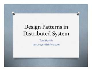 Design patterns in distributed system | PPT