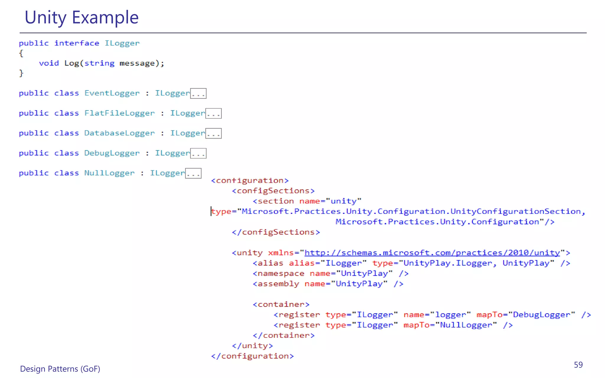 Unity Example




Design Patterns (GoF)   59
 