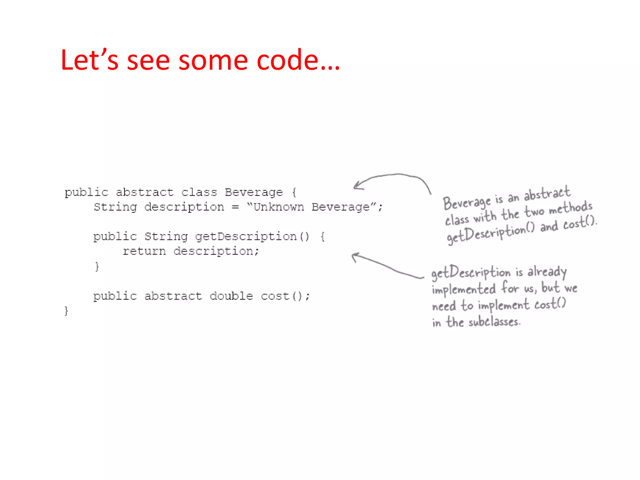 Let’s see some code…
 