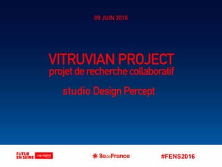 Focus R&D Vêtements connectés : Vitruvian Project