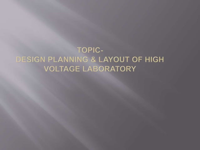 Design planning & layout of high voltage laboratory Circuit Diagram