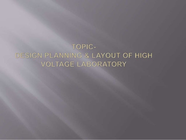 Design planning layout of high voltage laboratory Circuit Diagram