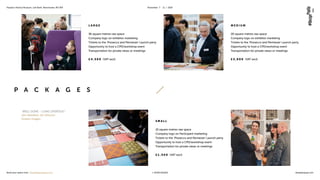 People’s History Museum, Left Bank, Manchester, M3 3ER November 7 – 11 / 2016
Book your space now: info@designpopup.com t. 01505 610252 designpopup.com
P A C K A G E S
L A R G E
36 square metres raw space
Company logo on exhibitor marketing
Tickets to the 'Prosecco and Parmesan' Launch party
Opportunity to host a CPD/workshop event
Transportation for private views or meetings
£ 4 , 5 0 0 (VAT excl)
M E D I U M
20 square metres raw space
Company logo on exhibitor marketing
Tickets to the 'Prosecco and Parmesan' Launch party
Opportunity to host a CPD/workshop event
Transportation for private views or meetings
£ 3 , 0 0 0 (VAT excl)
S M A L L
10 square metres raw space
Company logo on Participant marketing
Tickets to the 'Prosecco and Parmesan' Launch party
Opportunity to host a CPD/workshop event
Transportation for private views or meetings
£ 1 , 5 0 0 (VAT excl)
“WELL DONE – LONG OVERDUE!”
Jim Hamilton, Art Director
Graven Images
 