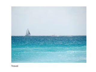 Travel