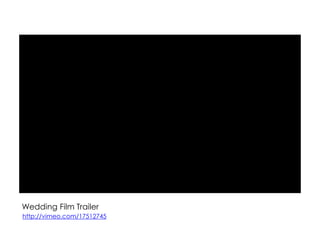 Wedding Film Trailerhttp://vimeo.com/17512745