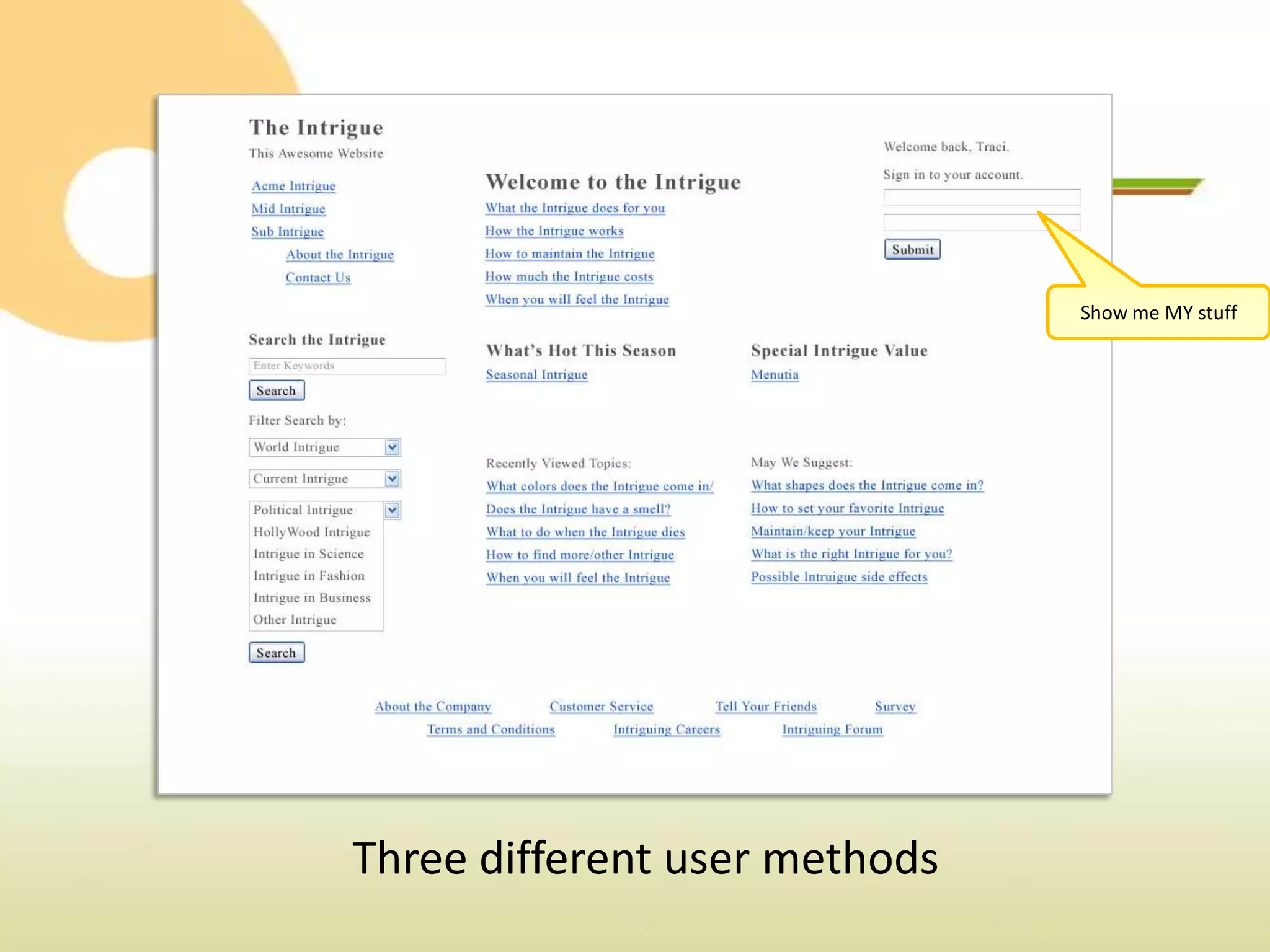 Show me MY stuff




Three different user methods
 