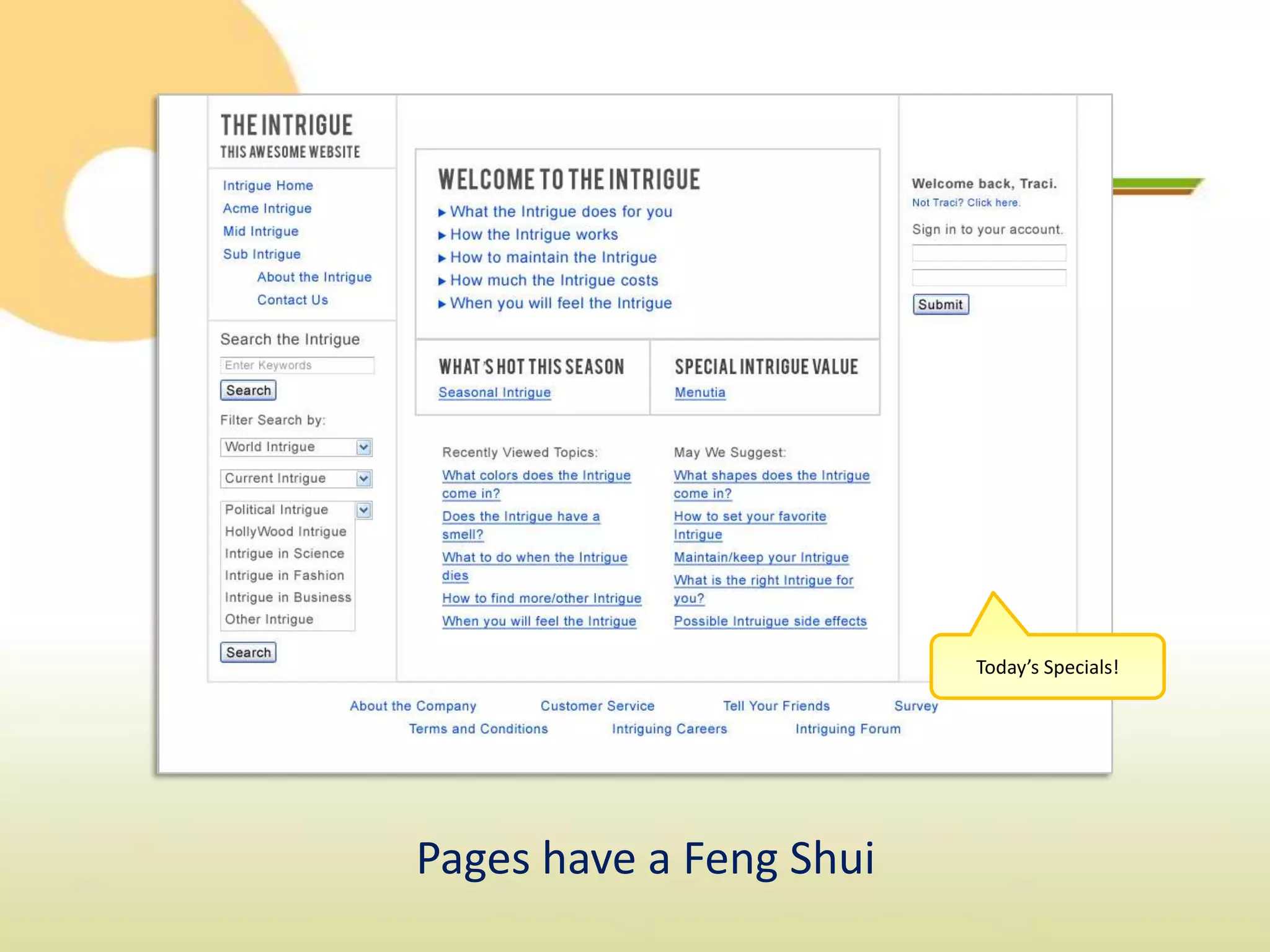 Today’s Specials!




Pages have a Feng Shui
 