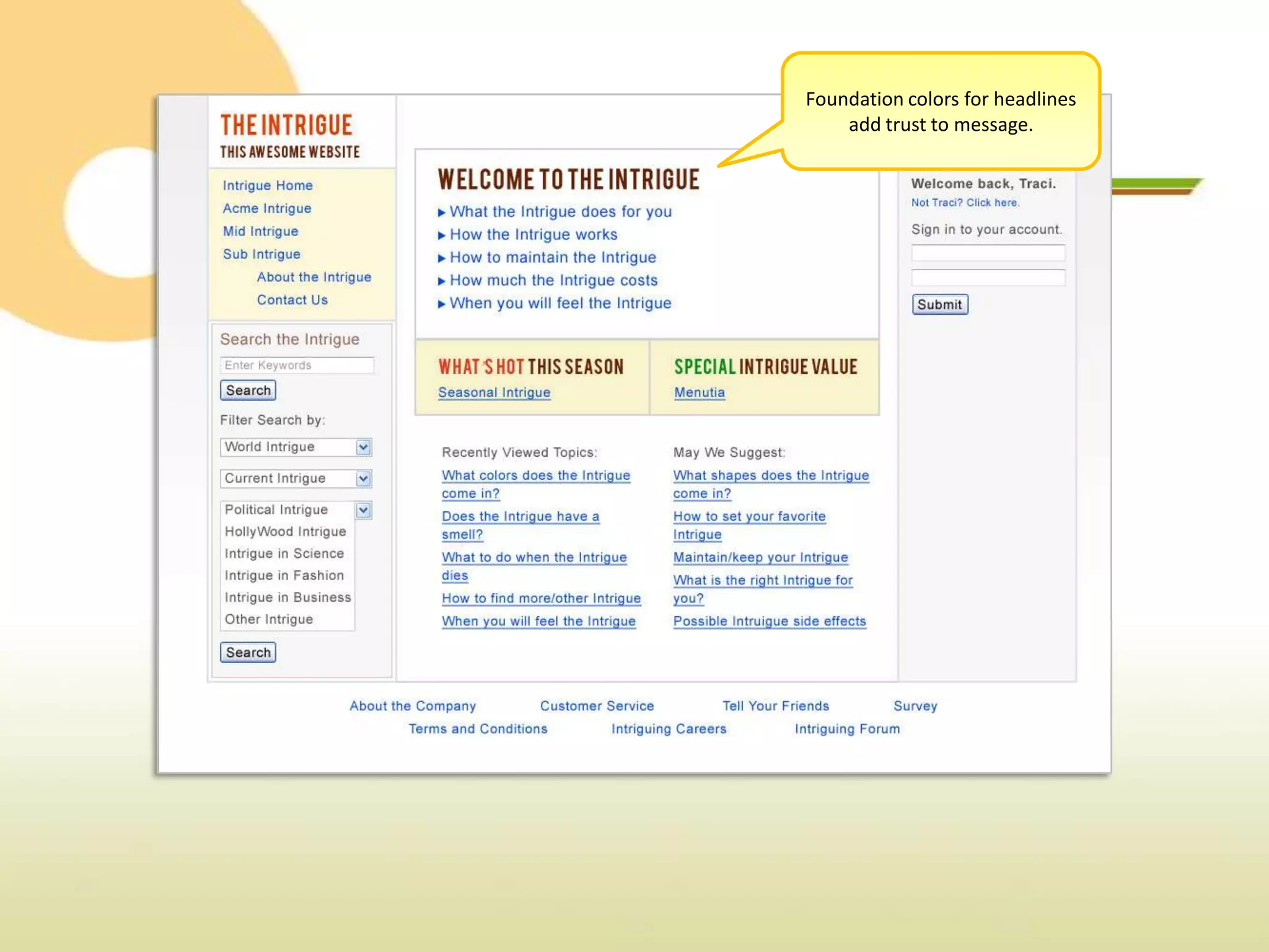 Foundation colors for headlines
    add trust to message.
 