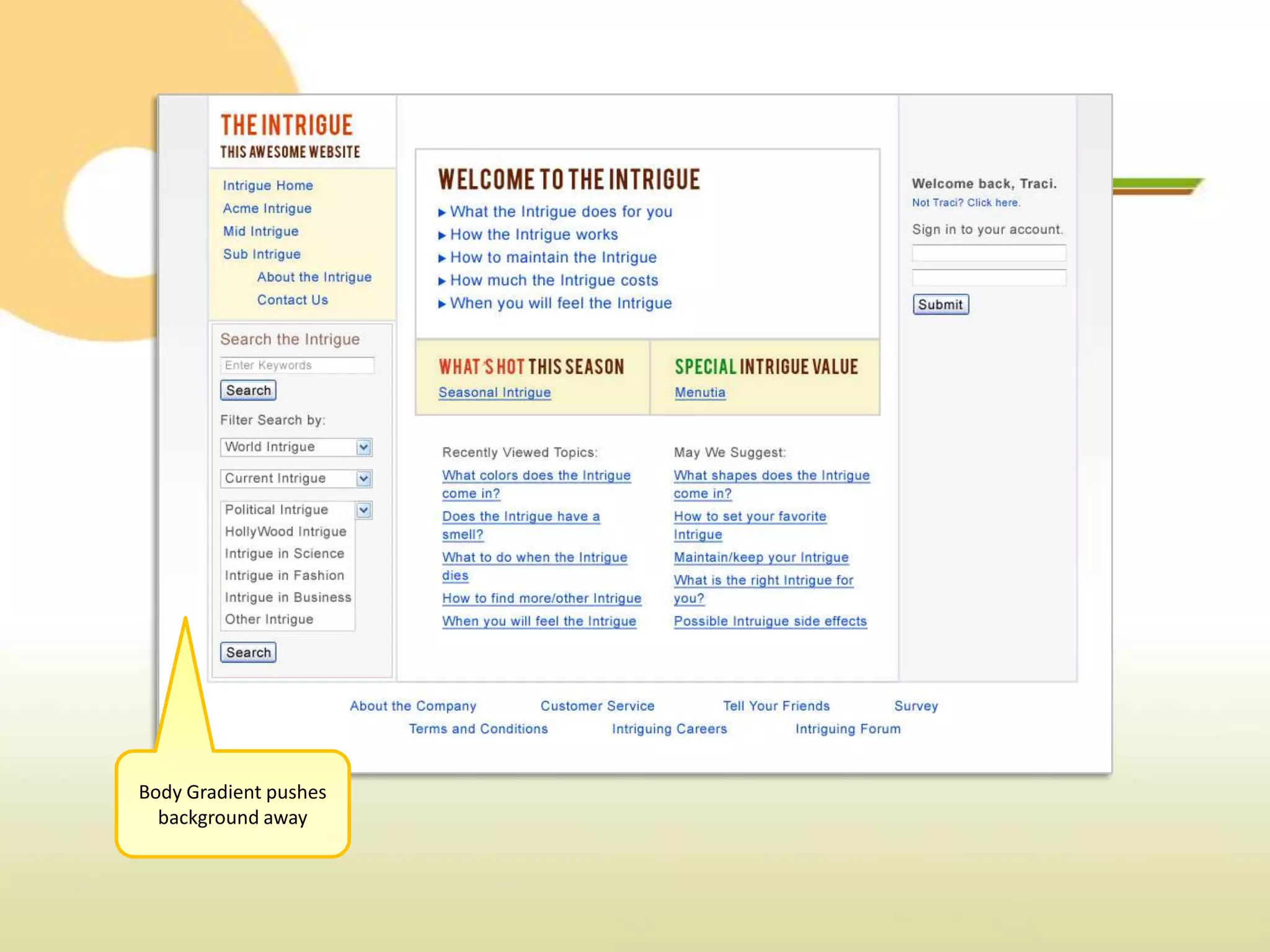 Body Gradient pushes
  background away
 