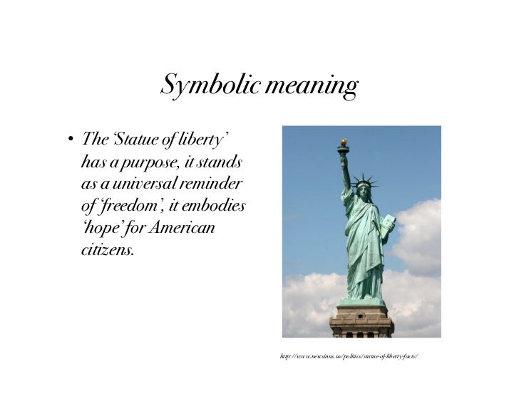 symbol peace meaning meaning a liberty statue the symbolic it has of purpose