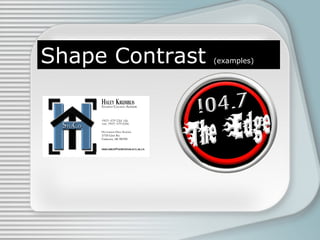 Shape Contrast

(examples)

 