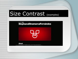 Size Contrast (examples)
 