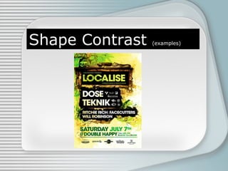 Shape Contrast (examples)
 
