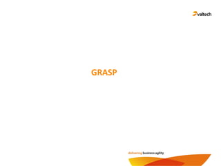 GRASP
 