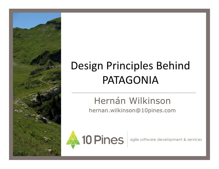 Design Principles Behind PATAGONIA
