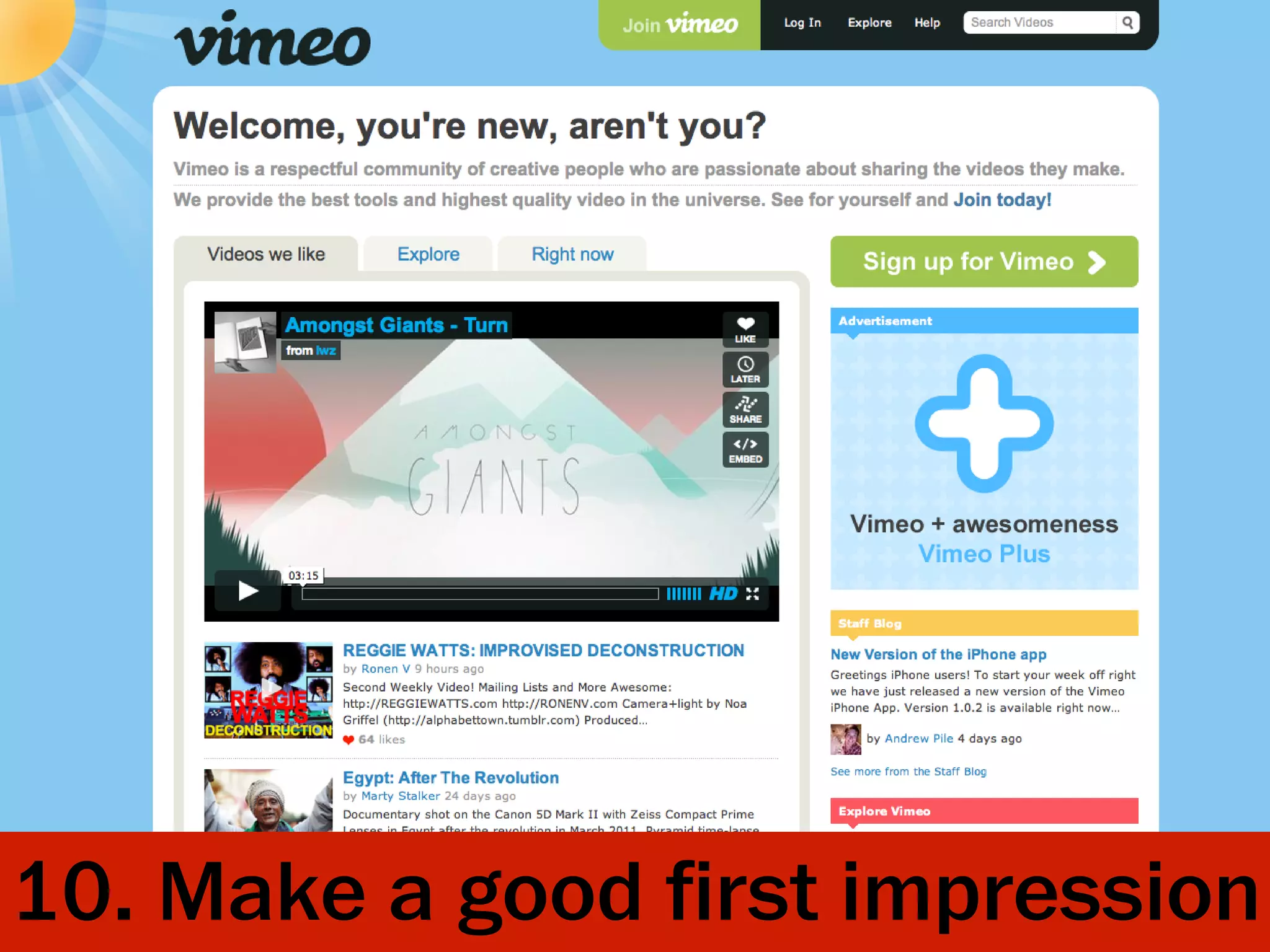 10. Make a good ﬁrst impression
 