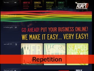 Repetition
 
