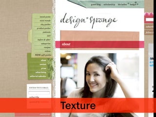 Texture
 