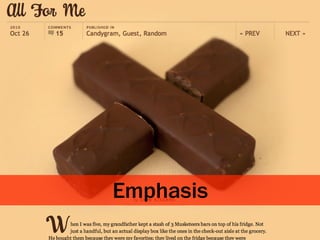 Emphasis
 